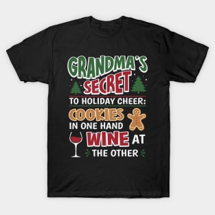 Grandma's Secret To Holiday Cheer T-Shirt